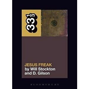 DC Talk's Jesus Freak, Paperback - Will Stockton imagine