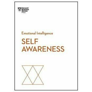 Self-Awareness, Paperback - Harvard Business Review imagine