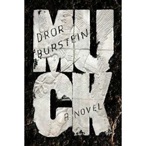 Muck, Hardcover - Dror Burstein imagine