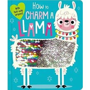 Board Book How to Charm a Llama - Make Believe Ideas Ltd imagine