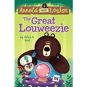 The Great Louweezie #1 - Erica S. Perl imagine