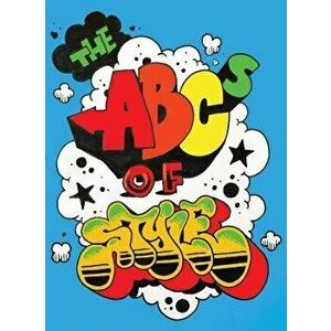 The ABCs of Style: A Graffiti Alphabet, Hardcover - David Villorente imagine