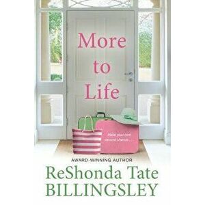 More to Life, Paperback - Reshonda Tate Billingsley imagine