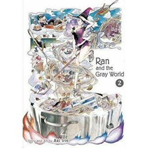 Ran and the Gray World, Vol. 2, Paperback - Aki Irie imagine
