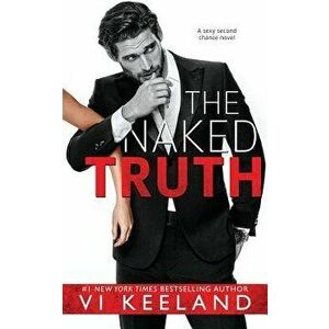 The Naked Truth, Paperback - VI Keeland imagine