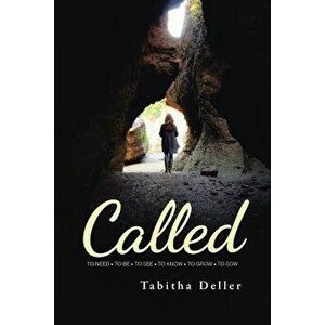 Called, Paperback - Tabitha Deller imagine