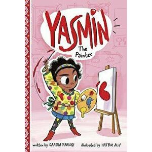 Yasmin the Painter - Saadia Faruqi imagine