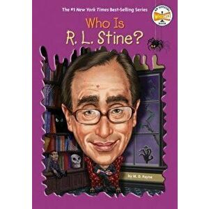 Who Is R. L. Stine?, Paperback - M. D. Payne imagine