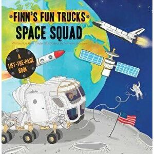 Space Squad: A Lift-The-Page Book - Finn Coyle imagine
