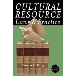 Cultural Resource Laws and Practice, Paperback - King imagine