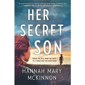 Her Secret Son, Paperback - Hannah Mary McKinnon imagine