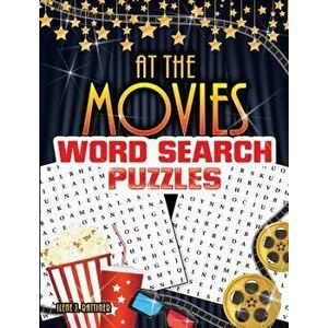 At the Movies Word Search Puzzles, Paperback - Ilene J. Rattiner imagine