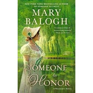 Someone to Honor - Mary Balogh imagine