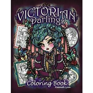 Victorian Darlings Coloring Book, Paperback - Hannah Lynn imagine