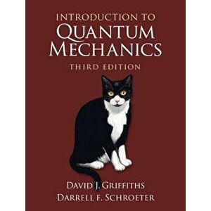 Introduction to Quantum Mechanics, Hardcover - David J. Griffiths imagine