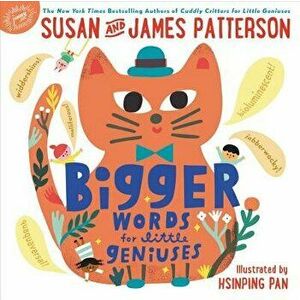 Bigger Words for Little Geniuses, Hardcover - Susan Patterson imagine