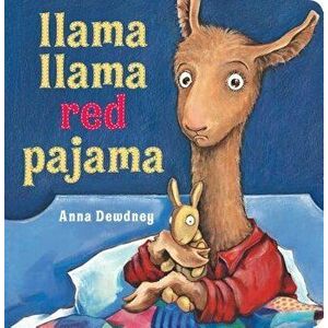 Llama Llama Red Pajama - Anna Dewdney imagine