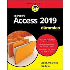 Access 2019 for Dummies, Paperback - Laurie A. Ulrich imagine
