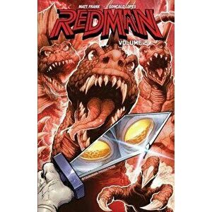 Redman: The Kaiju Hunter Volume 2, Paperback - Matt Frank imagine