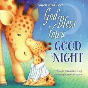 God Bless You and Good Night, Hardcover - Hannah Hall imagine