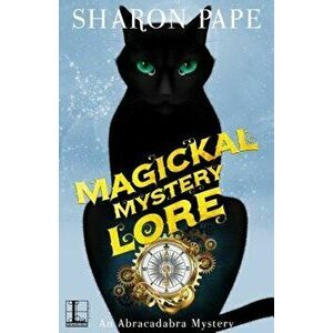 Magickal Mystery Lore, Paperback - Sharon Pape imagine