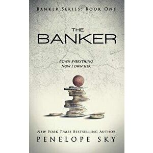 The Banker, Paperback - Penelope Sky imagine