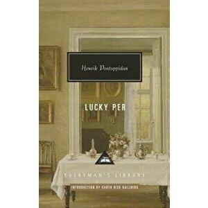 Lucky Per, Hardcover - Henrik Pontoppidan imagine