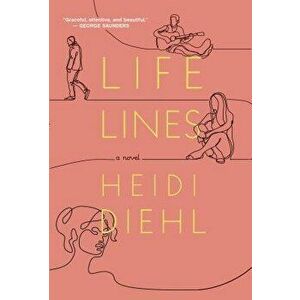 Lifelines, Hardcover - Heidi Diehl imagine