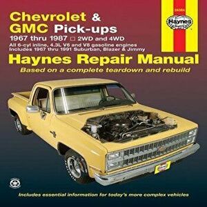 Chevrolet and GMC Pick-Ups Automotive Repair, Paperback - John Haynes imagine