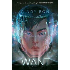 Want, Paperback - Cindy Pon imagine