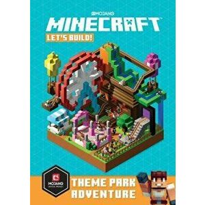 Minecraft: Let's Build! Theme Park Adventure, Hardcover - Mojang Ab imagine