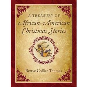A Treasury of African American Christmas Stories, Hardcover - Bettye Collier-Thomas imagine