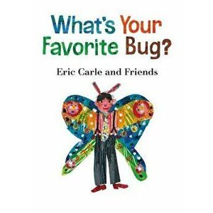 What's Your Favorite Bug? - Eric Carle imagine