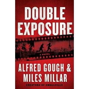 Double Exposure, Hardcover - Alfred Gough imagine