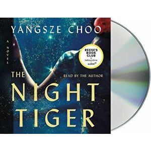 The Night Tiger - Yangsze Choo imagine