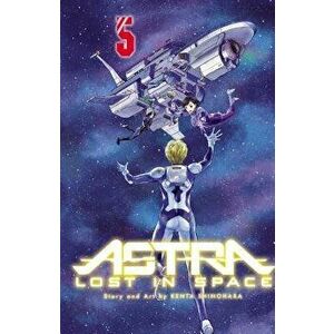 Astra Lost in Space, Vol. 5, Paperback - Kenta Shinohara imagine