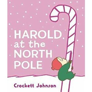 Harold at the North Pole - Crockett Johnson imagine