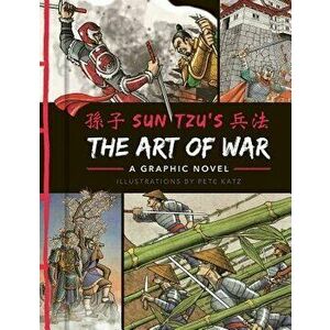 The Art of War: A Graphic Novel, Hardcover - Sun Tzu imagine