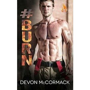 #burn, Paperback - Devon McCormack imagine