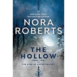 The Hollow, Paperback - Nora Roberts imagine