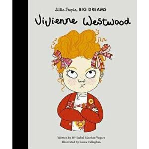Vivienne Westwood, Hardcover - Isabel Sanchez Vegara imagine