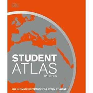 Student World Atlas, 9th Edition: The Ultimate Reference for Every Student, Hardcover - DK imagine
