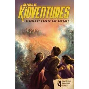Bible Kidventures Stories of Danger and Courage, Paperback - Sheila Seifert imagine