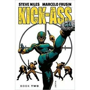 Kick-Ass: The New Girl Volume 2, Paperback - Steve Niles imagine