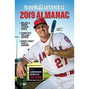 Baseball America 2019 Almanac, Paperback - The Editors of Baseball America imagine