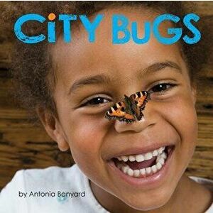 City Bugs - Antonia Banyard imagine