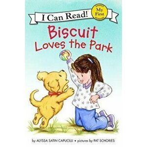 Biscuit Loves the Park, Paperback - Alyssa Satin Capucilli imagine