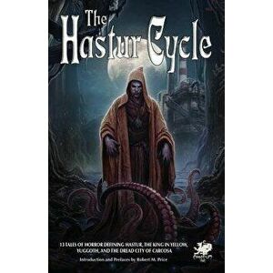 The Hastur Cycle, Paperback - Robert M. Price imagine