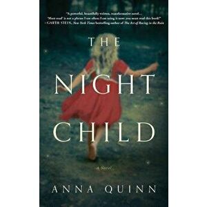 The Night Child, Paperback - Anna Quinn imagine