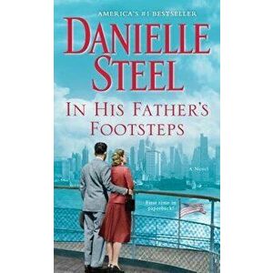 In His Father's Footsteps - Danielle Steel imagine